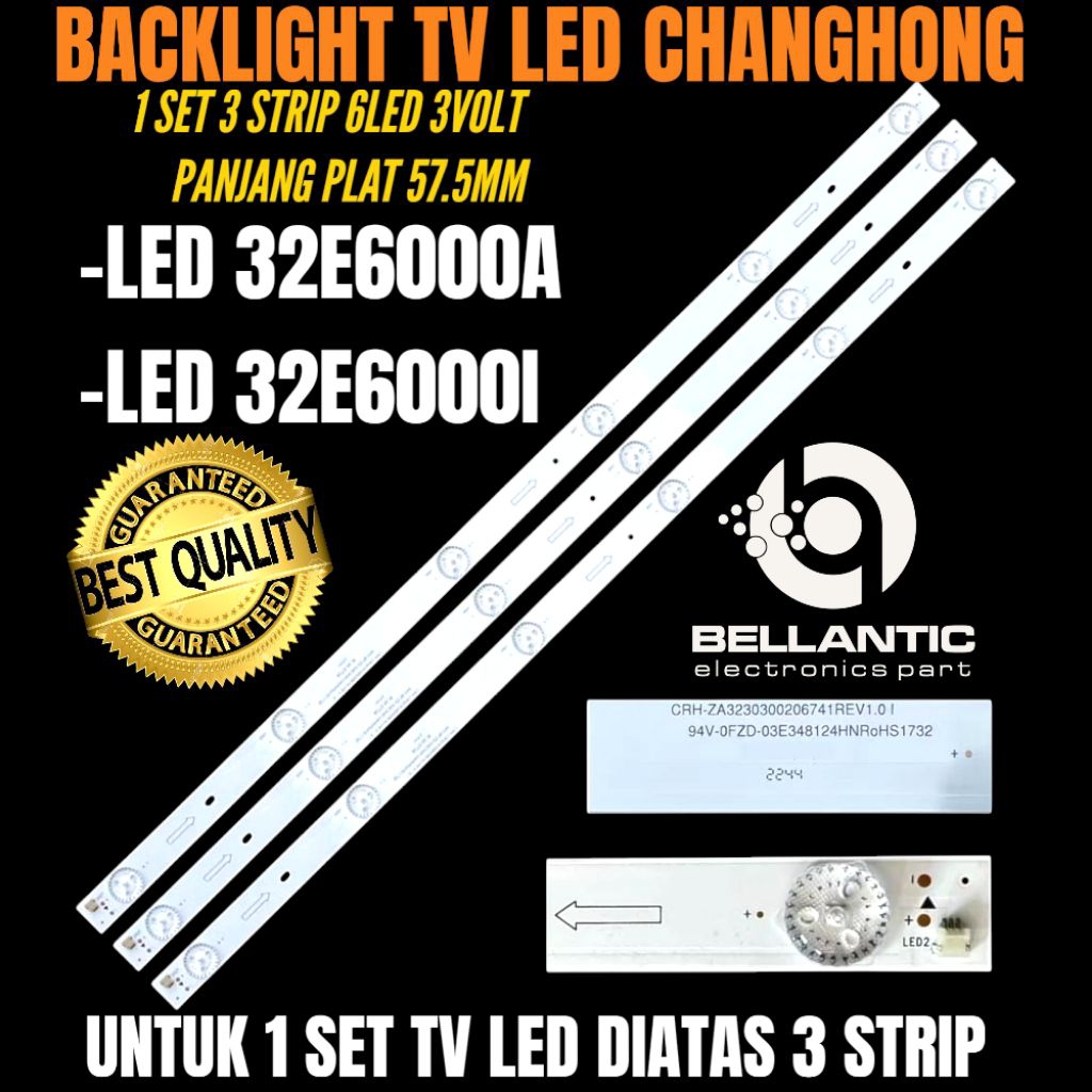 BACKLIGHT TV LED CHANGHONG 32 INCH LED 32E6000A-LED 32E6000I BACKLIGHT TV LED 32 INCH