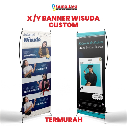 X & Y BANNER WISUDA -  FREE DESIGN - CUSTOM DESIGN (SEHARI JADI)