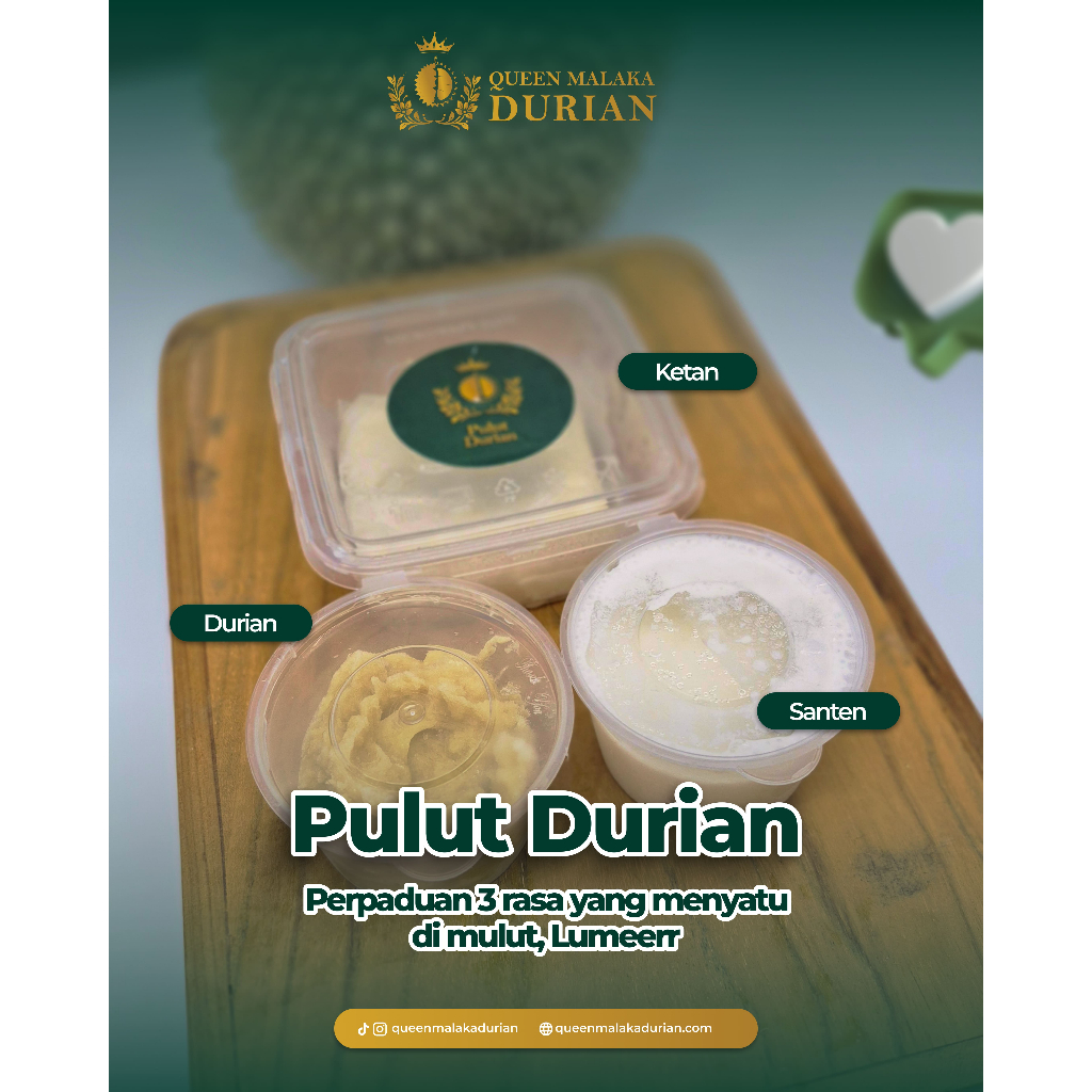 

[PREMIUM] Pulut Durian Premium – Ketan Lembut, Durian Asli Lumer!
