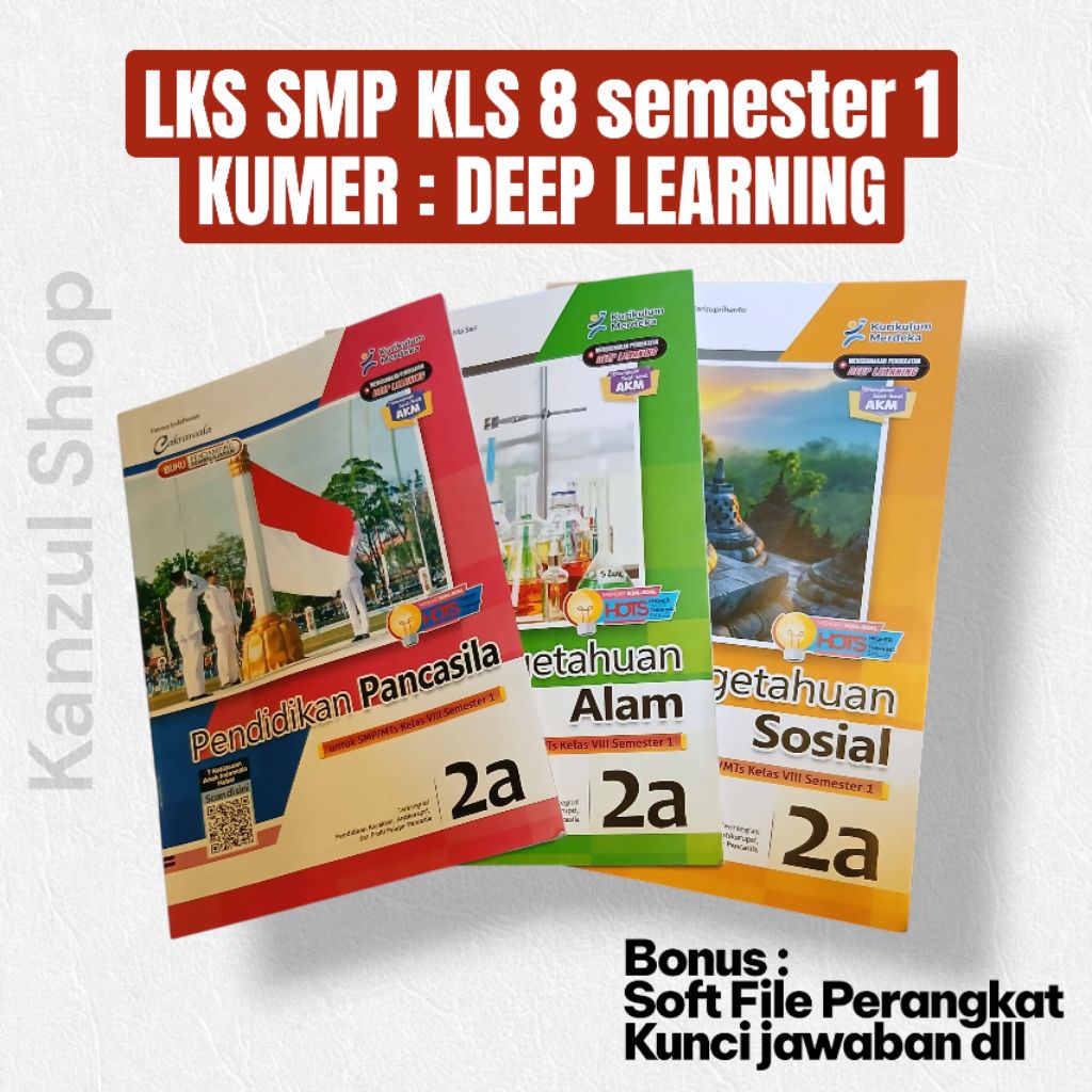 LKS SMP KLS 8 LENGKAP | KUMER smester 1 (Pendekatan Deep Learning) Merk Cakrawala