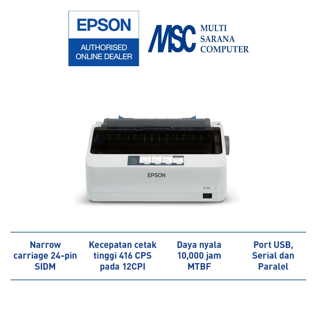 EPSON Printer LQ310 LQ-310 LQ310 LQ 310 Dot Matrix Garansi Resmi