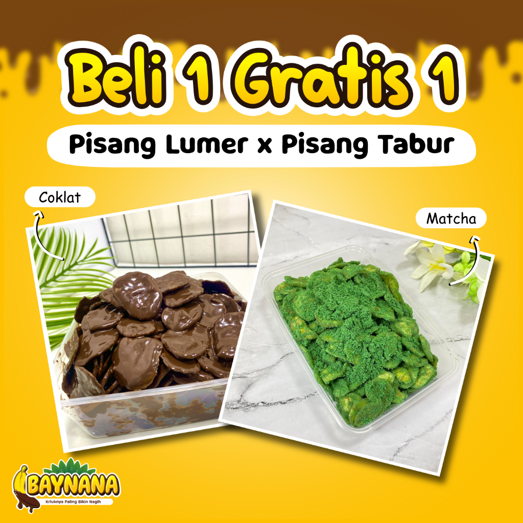 

BELI 1 GRATIS 1 KERIPIK PISANG COKLAT LUMER DAN KERIPIK PISANG TABUR COKLAT