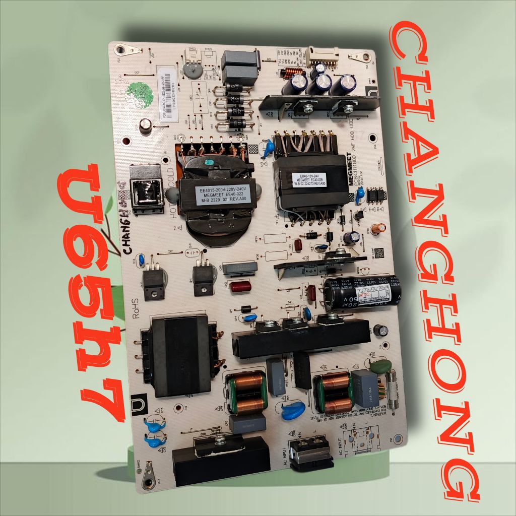 psu CHANGHONG u65h7 - power suplay tv CHANGHONG u65h7 - pcb power suplay tv CHANGHONG u65h7