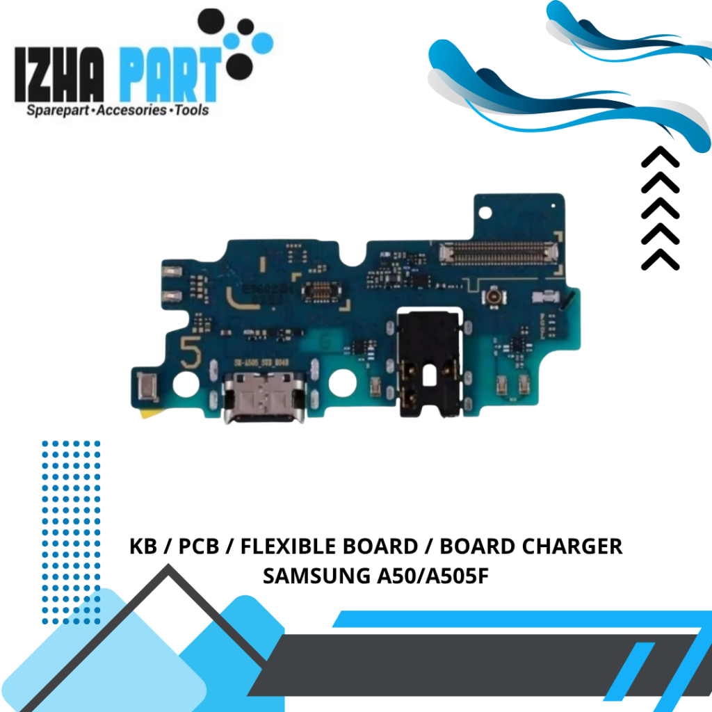 KB / PCB / FLEXIBLE BOARD / BOARD CHARGER SAMSUNG A50/A505F