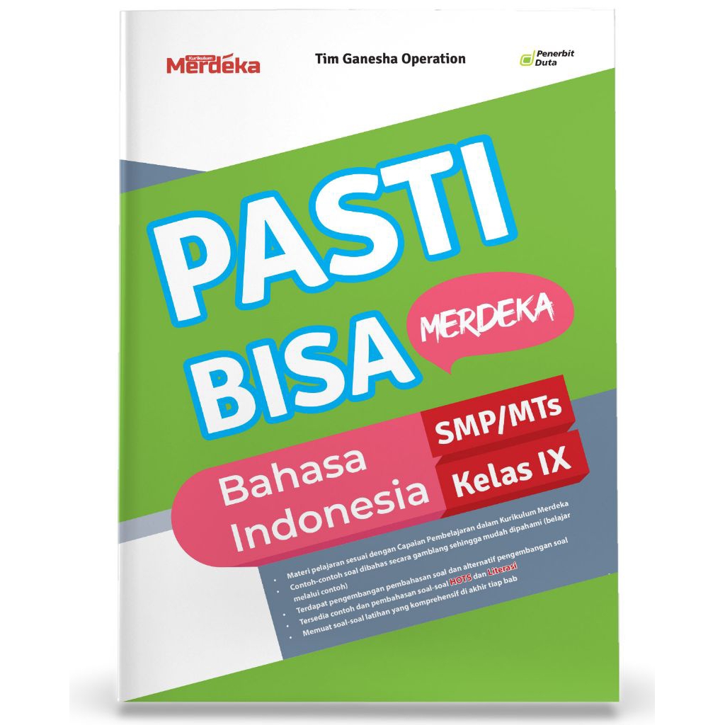 

PASTI BISA MERDEKA Bahasa Indonesia SMP/MTs Kelas IX