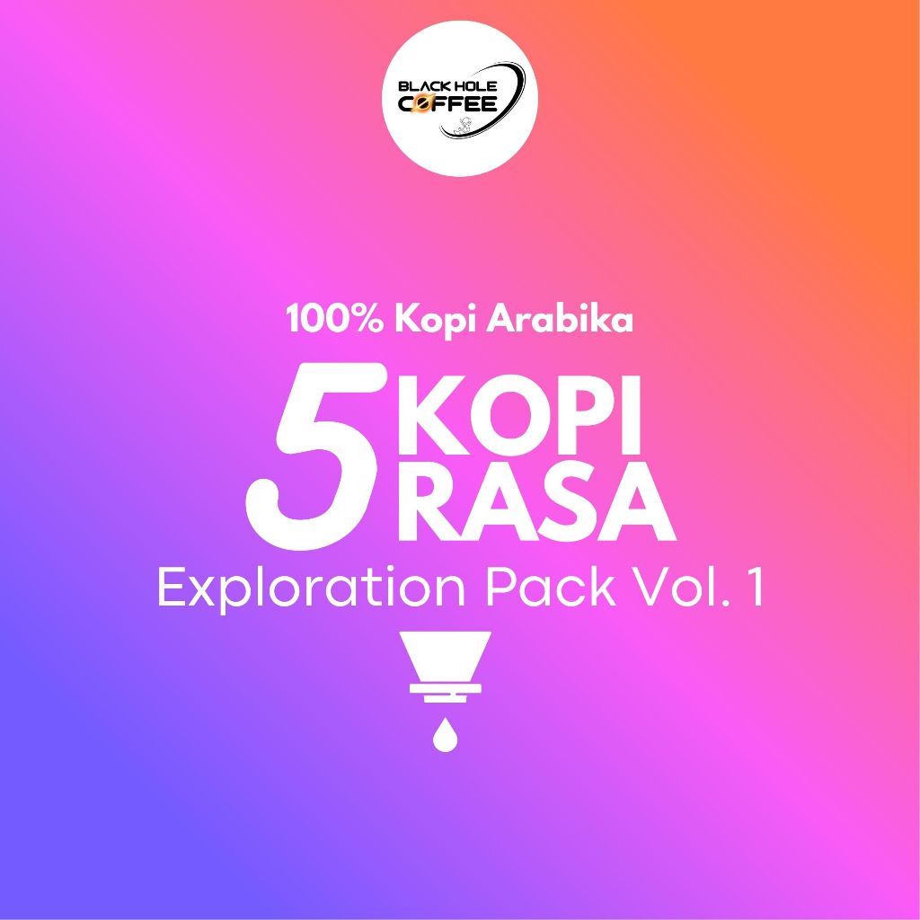 

Kopi Arabika Single Dose - Filter Roast by Black Hole Coffee