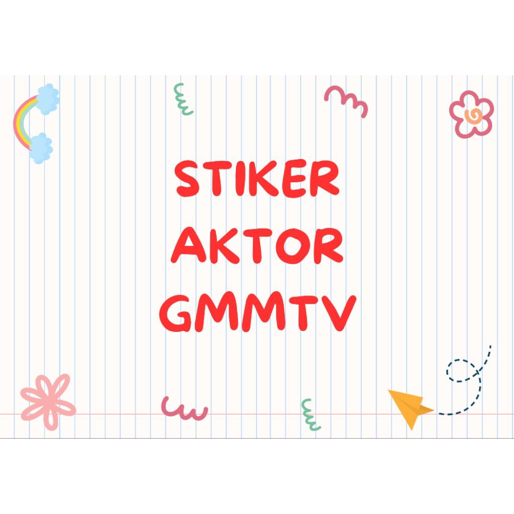

STIKER AKTOR GMMTV | BISA CUSTOM