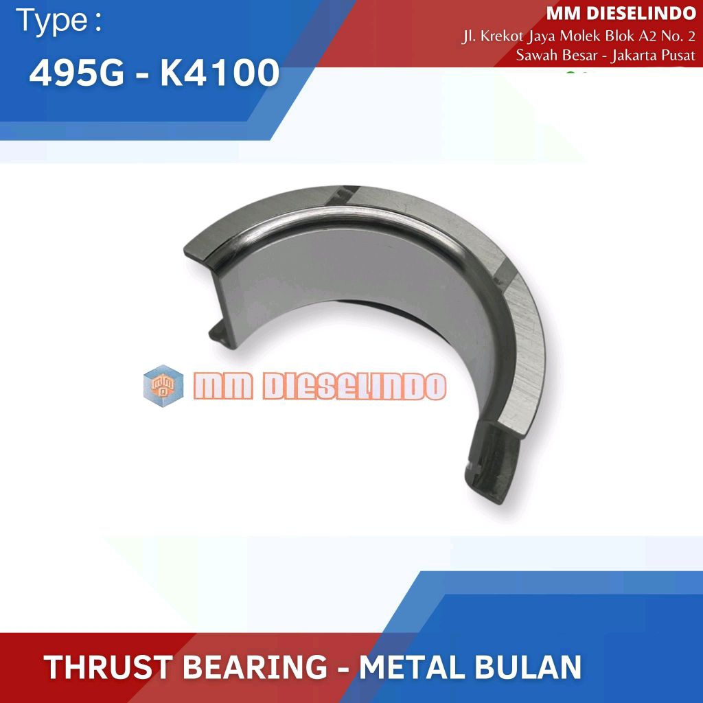 THRUST BEARING - METAL BULAN 495D 495G K4100 K4100 N4105 N4100 ZHBZG1 ZH4100 ZH4102 K4100D K4102D K4