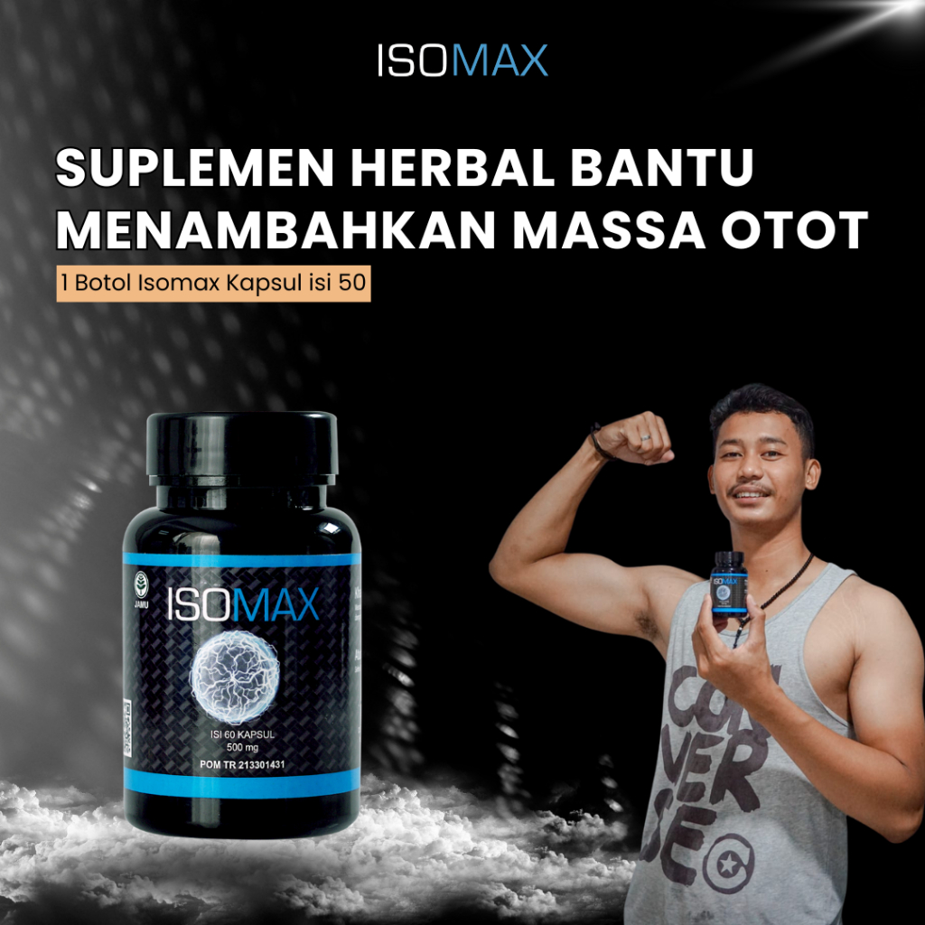 Isomax Suplemen Fitness Penambah Massa Otot Stamina Pria Wanita BPOM Bantu Meningkatkan Massa Otot