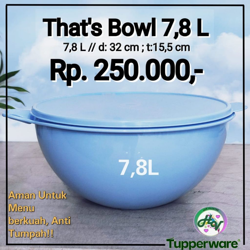 TUPPERWARE THAT'S BOWL MALAYSIA/IMPORT UKURAN 7,8LTR