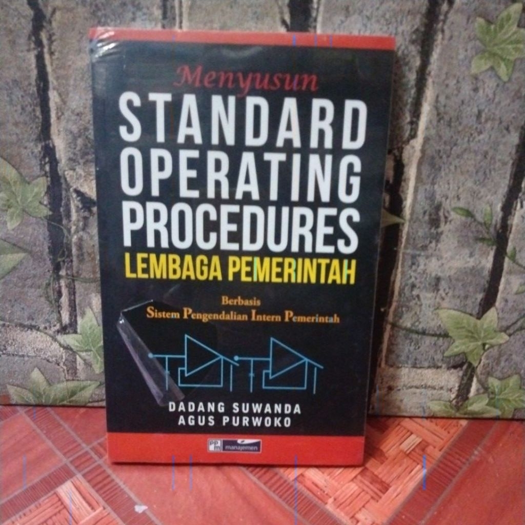 Menyusun Standard Operating Procedures lembaga pemerintah