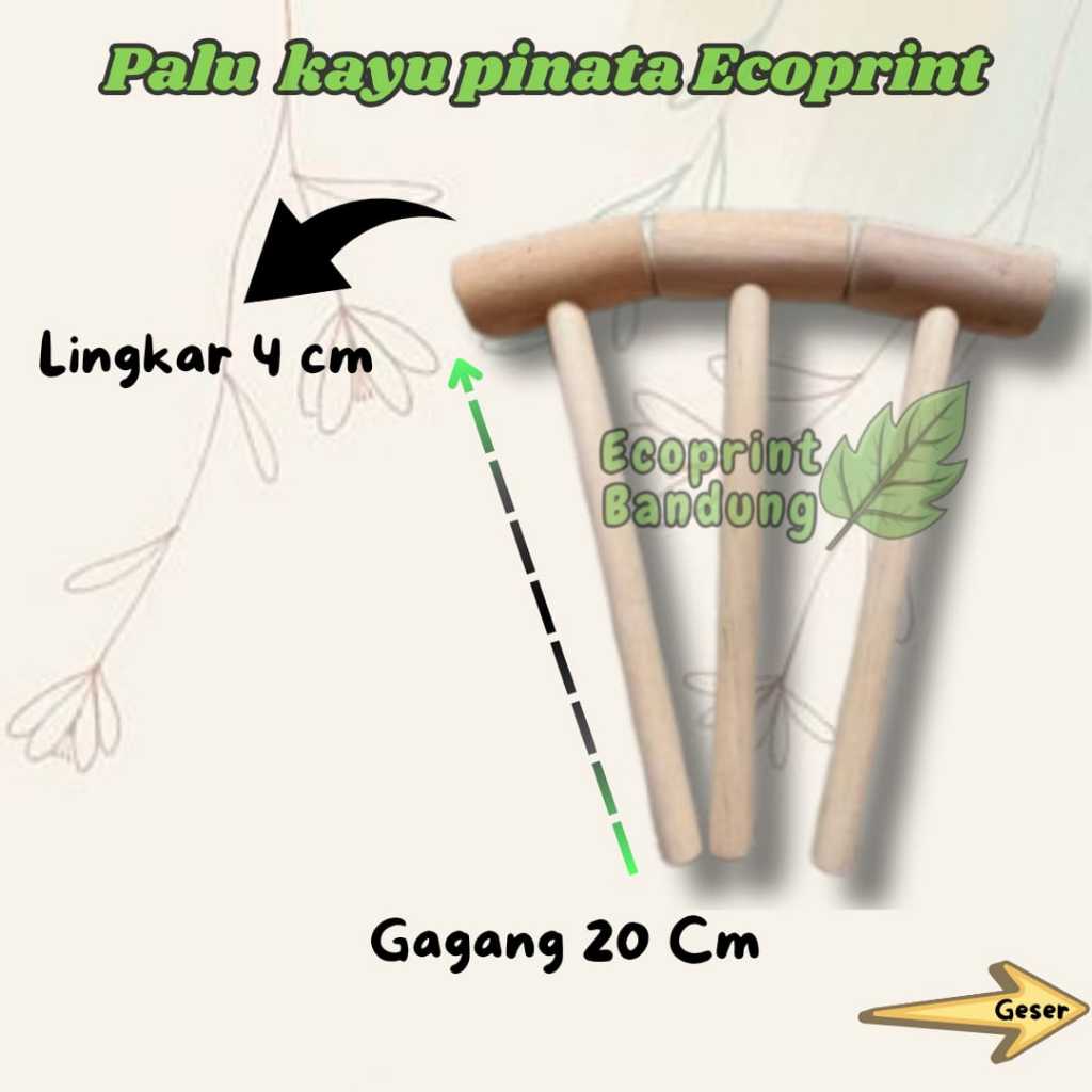 PALU KAYU ECOPRINT PINATA UNTUK KEGIATAN SEKOLAH DAN EDUKASI ANAK ANAK