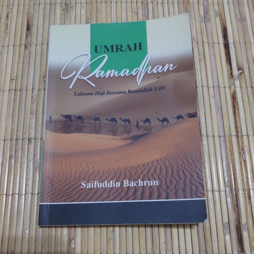 Buku Umrah Ramadhan Laksana Haji bersama Rasulullah SAW