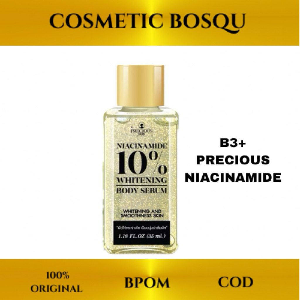 Precious Skin Thailand Niacinamide 10% Whitening Body Serum Booster/ Serum Pemutih / Whitening