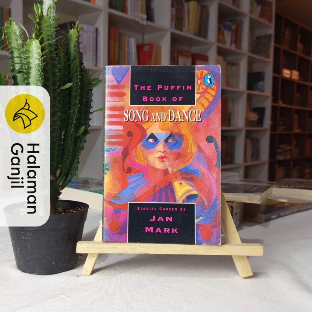 Novel Anak Bahasa Inggris - The Puffin Book of : Song And Dance by Jan Mark