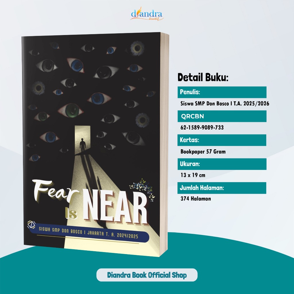 Fear is Near Antologi Cerpen Karya Siswa SMP Don Bosco I T.A. 2025/2026