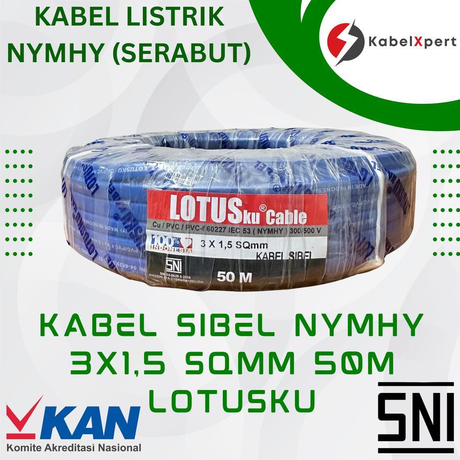 Kabel LOTUSku Pompa Submersible NYMHY 3x1,5 @50M Sibel HYO 3x1.5 50 Meter Biru Serabut Full Tembaga