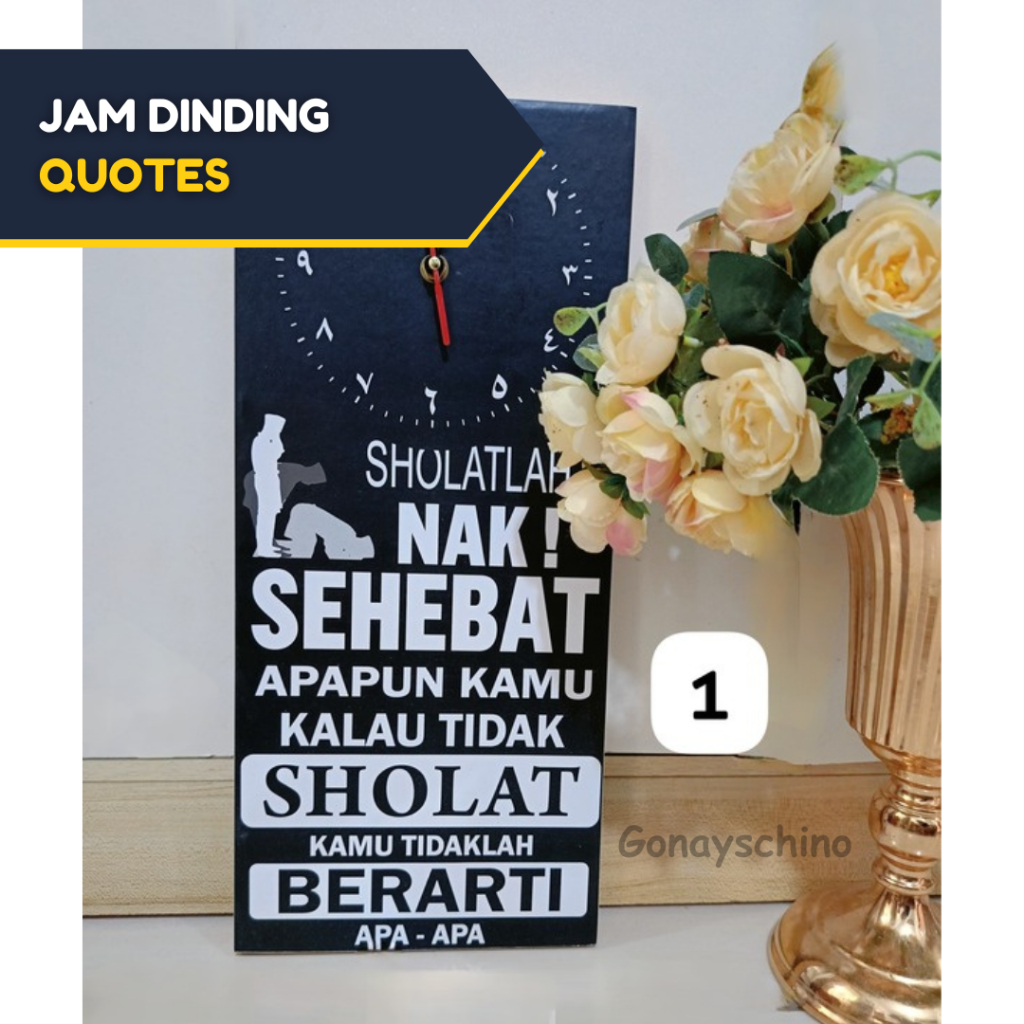 JAM DINDING QUOTES / DEKORASI HIASAN DINDING MOTIVASI ISLAMI SHOLAT PAJANGAN RUMAH / MOTIVASI ISLAM 