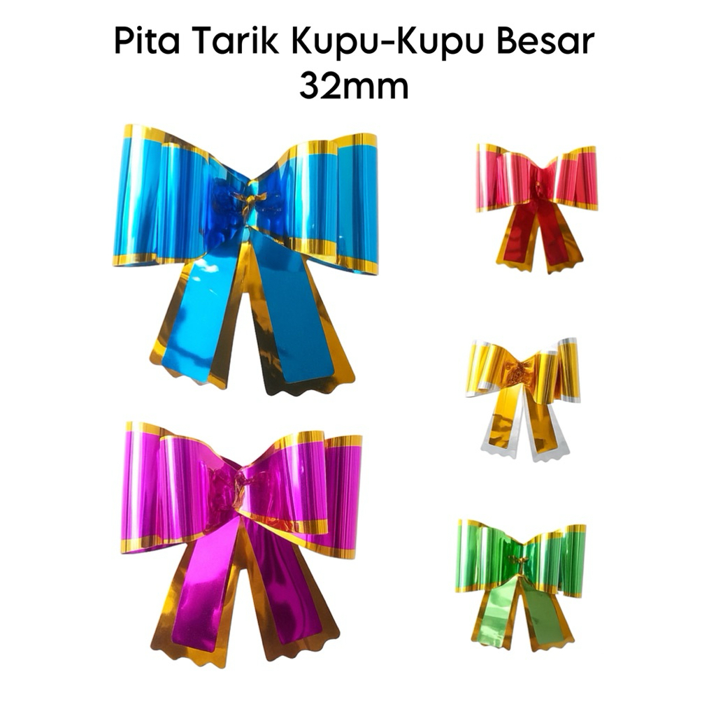 

Pita Tarik Kupu-Kupu Besar Metalik Kilap 32mm(s4)