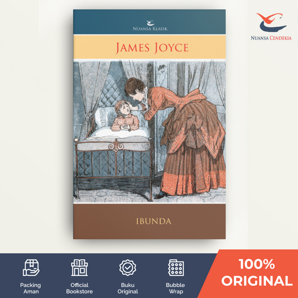 [Nuansa Cendekia] Ibunda - James Joyce