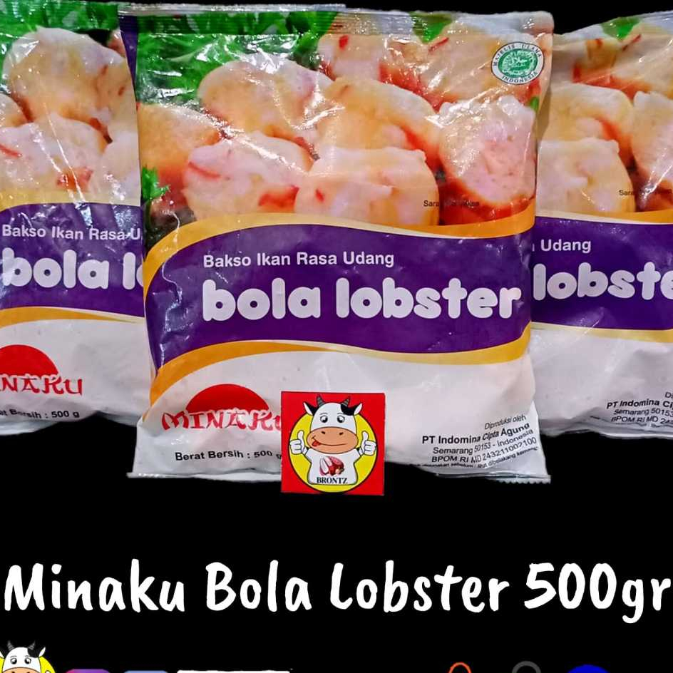 

MINAKU BOLA LOBSTER 500GR - FROZEN FOOD - BRONTZ JOGJA