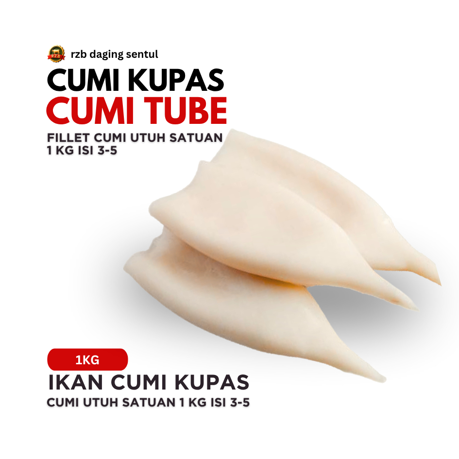

RZB | CUMI KUPAS BERSIH / CUMI TUBE @1KG ISI 3 - 5 PCS