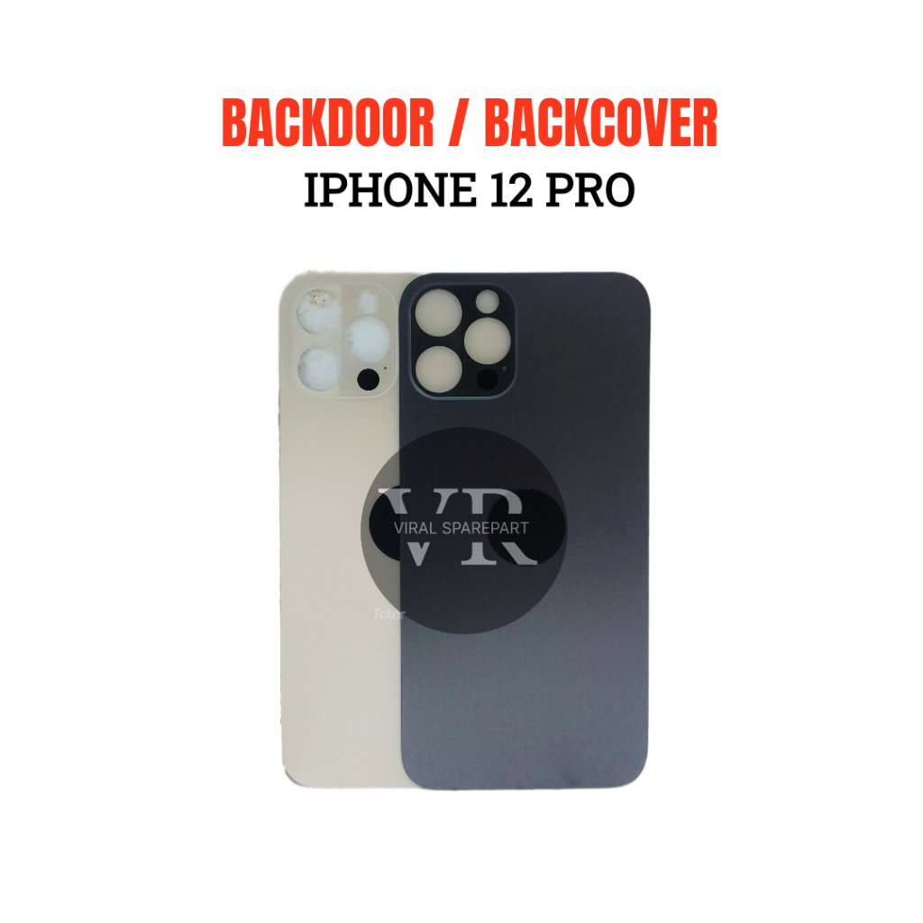 BACK COVER / BACK DOOR / TUTUP BELAKANG IPHONE 12 PRO