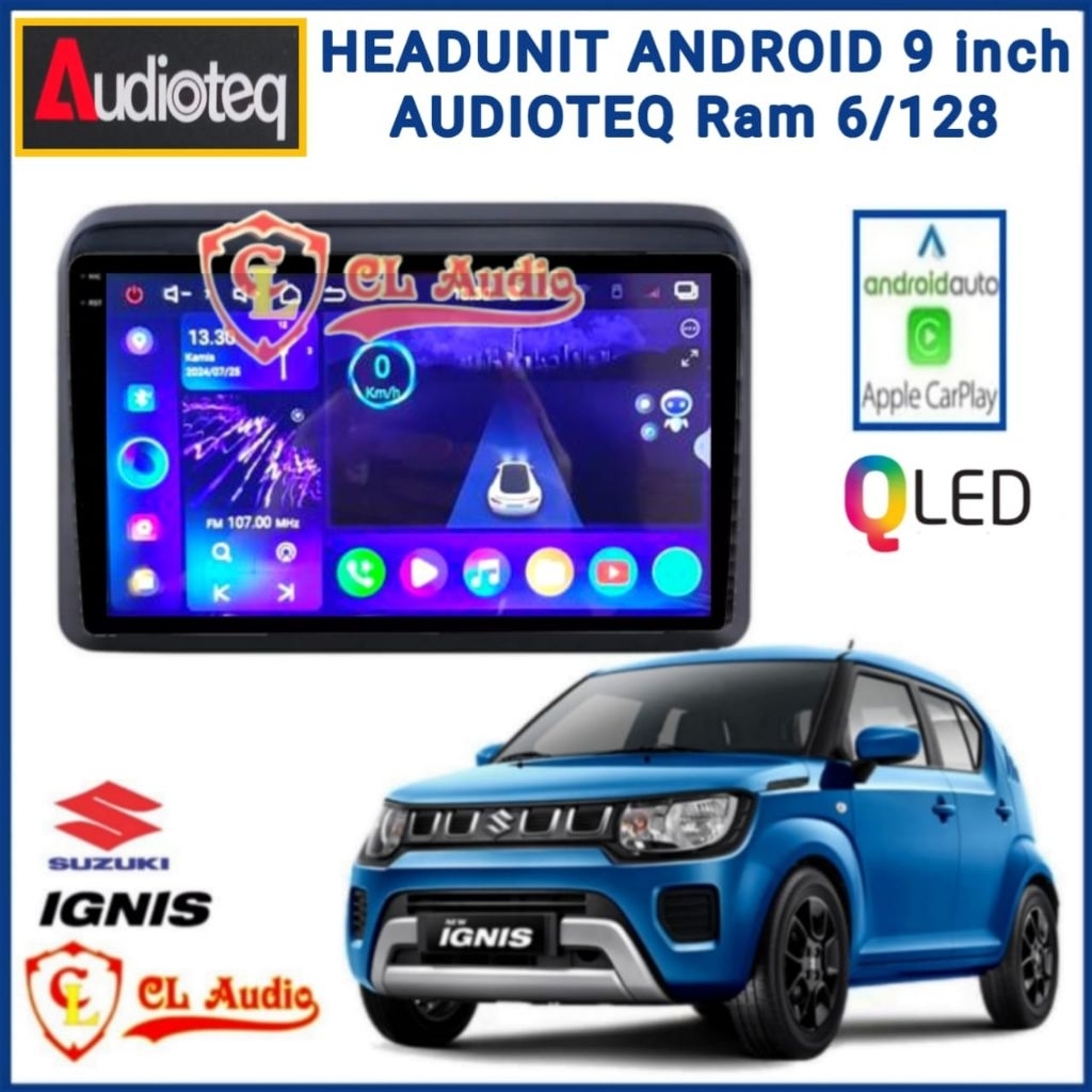 Head Unit Android Audioteq 9 Inch Suzuki Ignis Ram 6/128GB