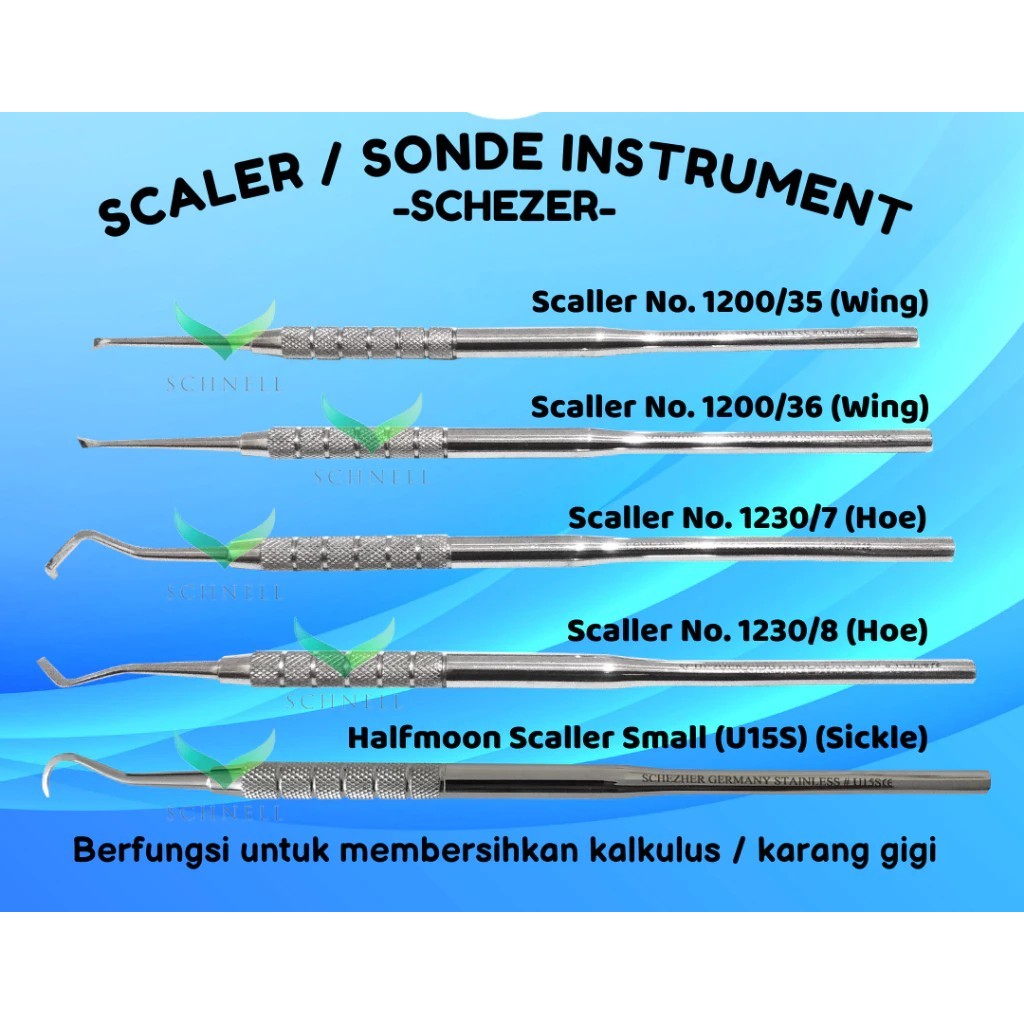 SCHEZHER Scaler / Scaller /Alat Scaling Manual Dental Instrument Schezer / Scaler Dental