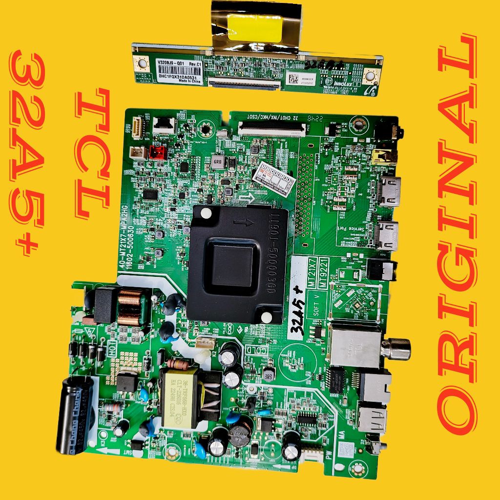 TCL 32A5+ - MAINBOARD TV TCL 32A5+ - MOBO TV TCL 32A5+ - MOTHERBOARD TV TCL 32A5+ - MB TCL 32A5+