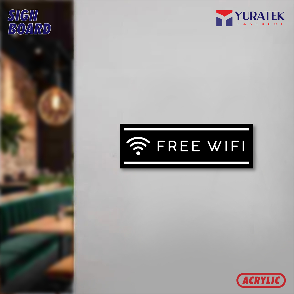

YLC -Signage Papan Petunjuk Ruangan Free Wifi Hitam Putih 30x10cm Akrilik Lasercut Modern Label Sign