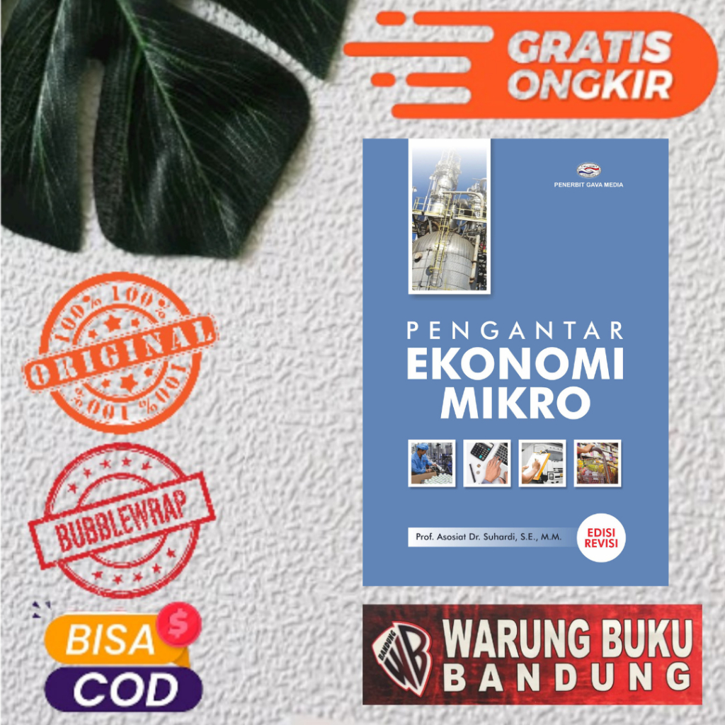 Buku Pengantar Ekonomi Mikro Edisi Revisi - Prof. Asosiat Dr. Suhardi, S.E., M.M.