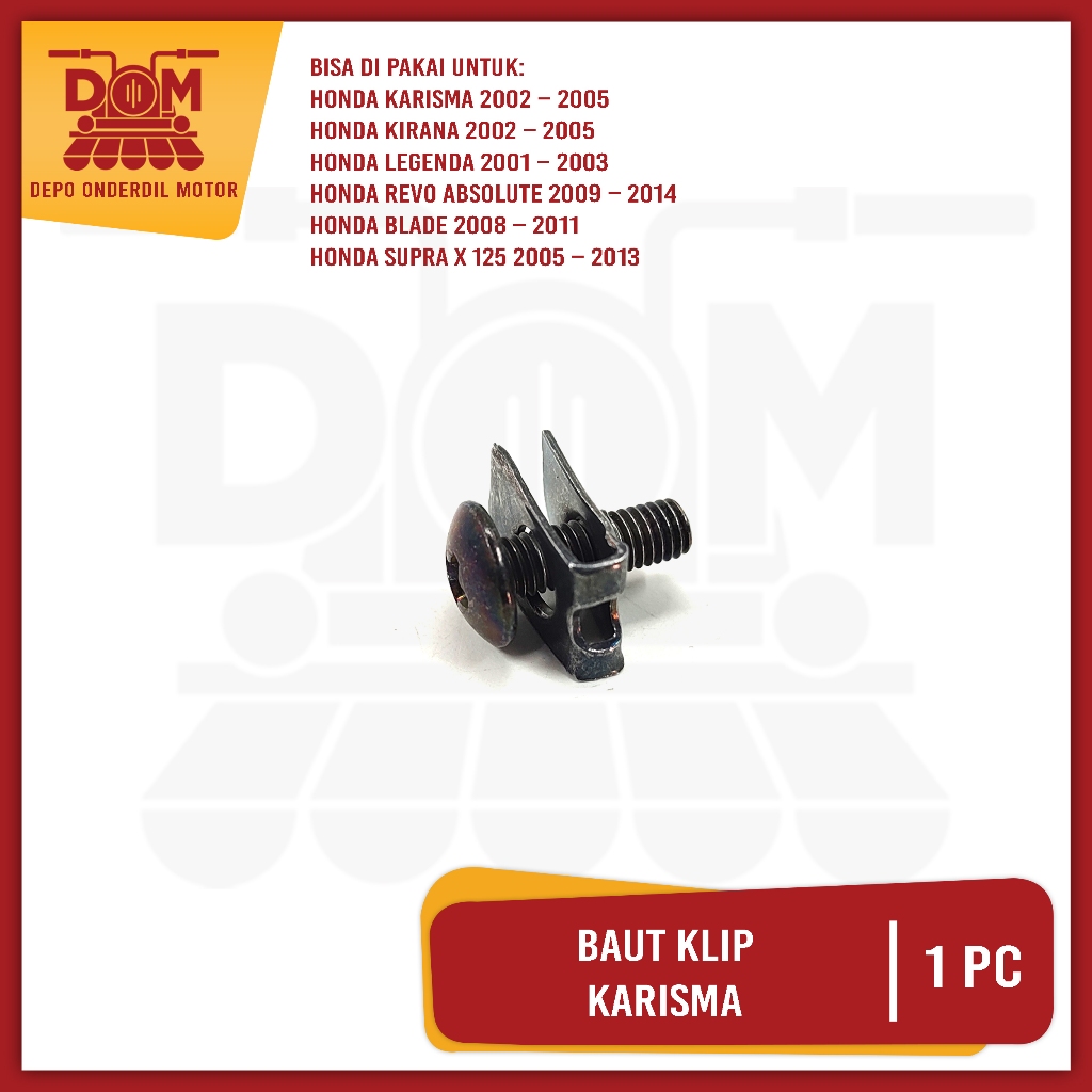 Baut Klip Karisma Per Pcs (PSP) Baud + Klem Totok / Batok HONDA Kirana Supra X 125 Drat Halus 5mm