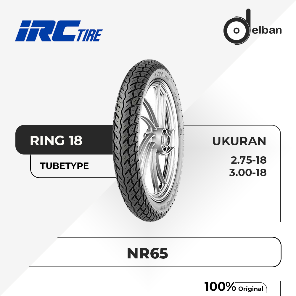 SEPASANG / SATUAN BAN MOTOR RX KING IRC NR65 Ring 18 Non Tubeless DEPAN BELAKANG MEGAPRO THUNDER