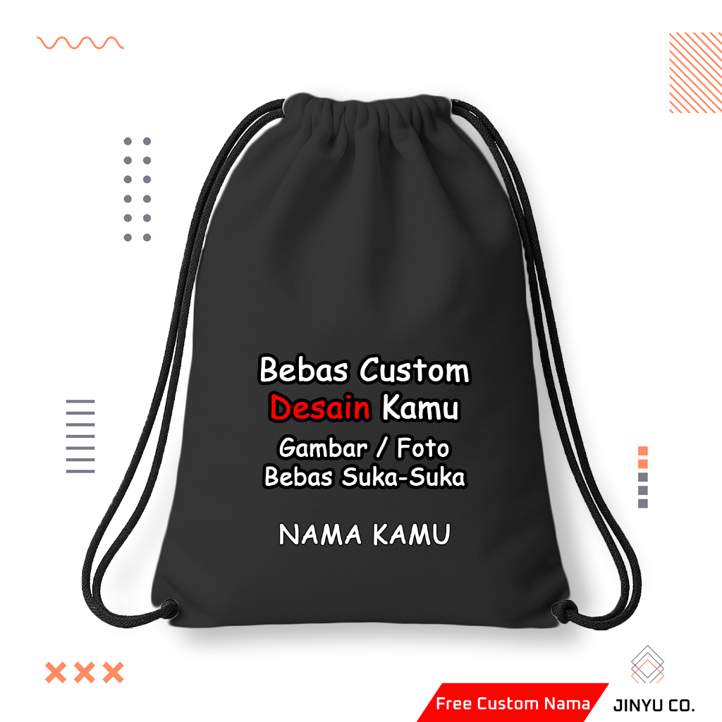 Tas Serut | Tas Serut Anak Custom | Tas Serut Anak Design Suka-Suka | Tas Serut Custom Satuan