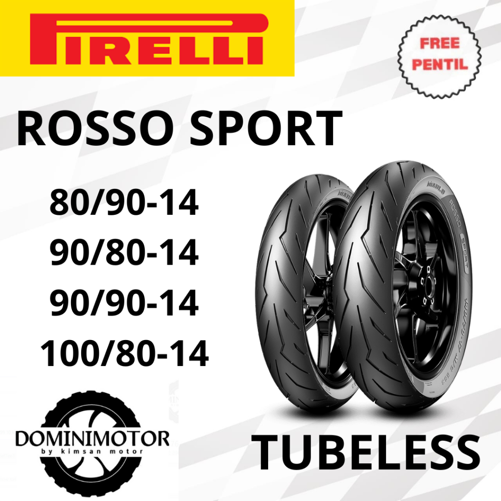 Ban Motor Ring 14 Pirelli Rosso Sport 80/90-14 90/80-14 90/90-14 100/80-14 Tubeless Ring 14 Ban Moto