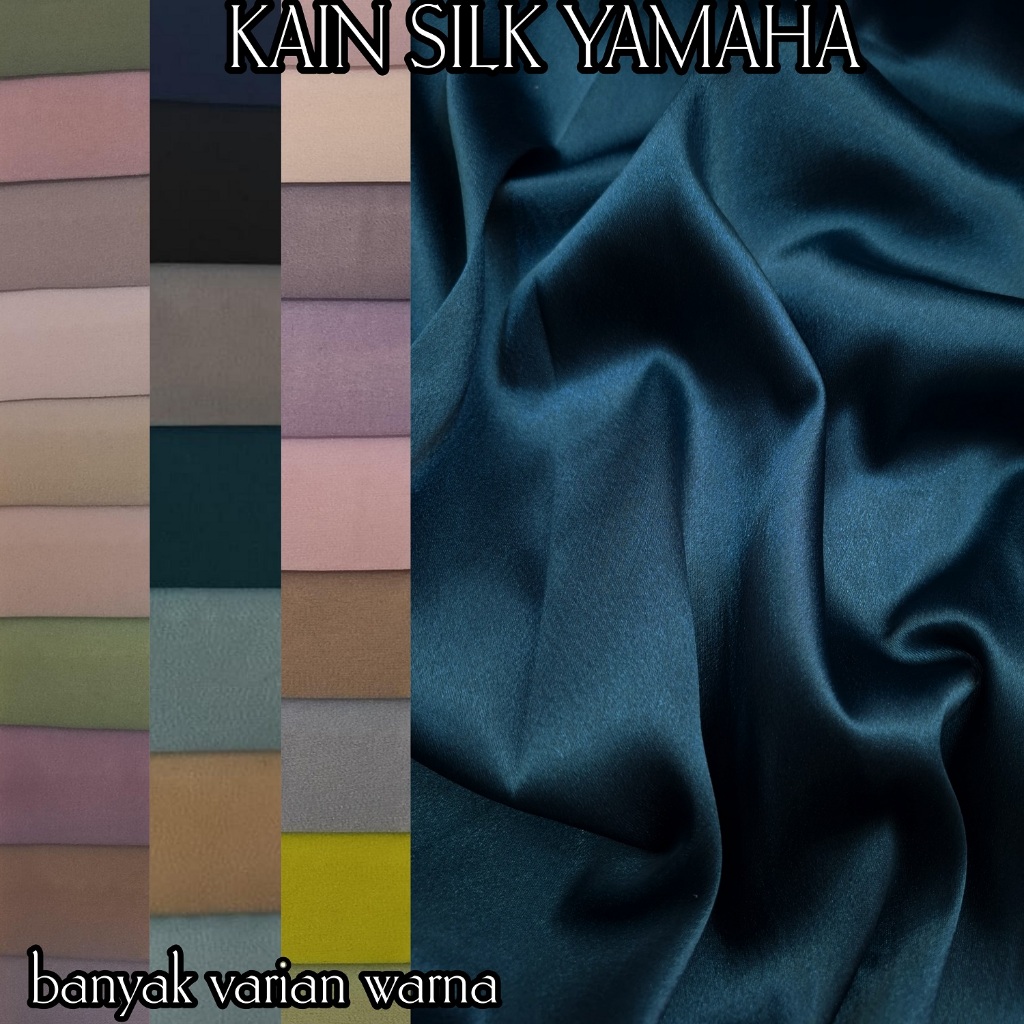 KAIN SILK SATIN YAMAHA PREMIUM BAHAN POLOS LEMBUT TEBAL
