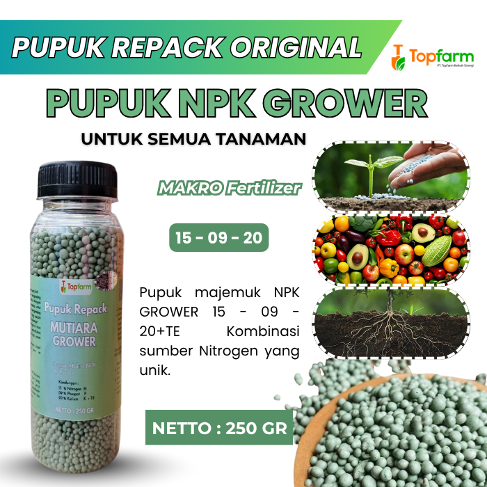 Pupuk NPK Grower 250 GR/ Pupuk NPK Grower 250 GR 15-09-20/ Pupuk NPK Grower 15-09-20/ Pupuk NPK Grow