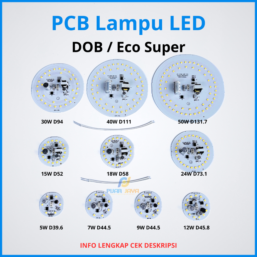 PCB Lampu LED DOB Eco Super Watt Lengkap 5 7 9 12 15 18 24 30 40 50 Watt Mesin Lampu LED AC