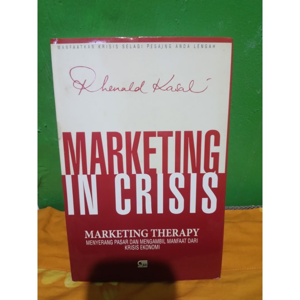marketing in krisis karangan rhenald kasali