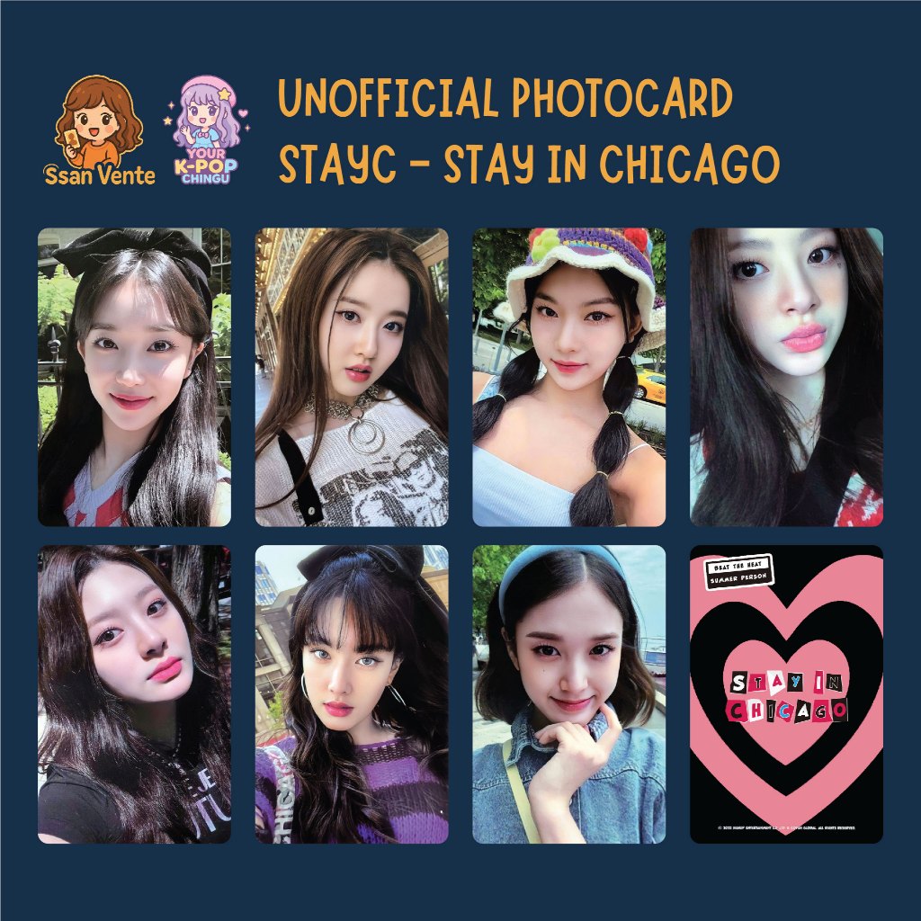 [UNOFFICIAL PHOTOCARD] STAYC - STAY IN CHICAGO