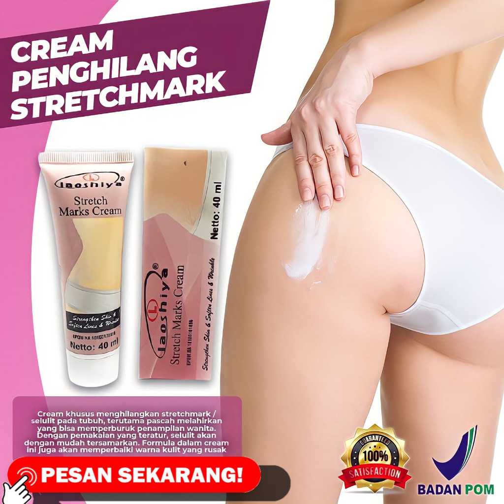 BEAUTY - LAOSHIYA Krim Strechmark Stretch Mark Cream / Stretch Mark Cream