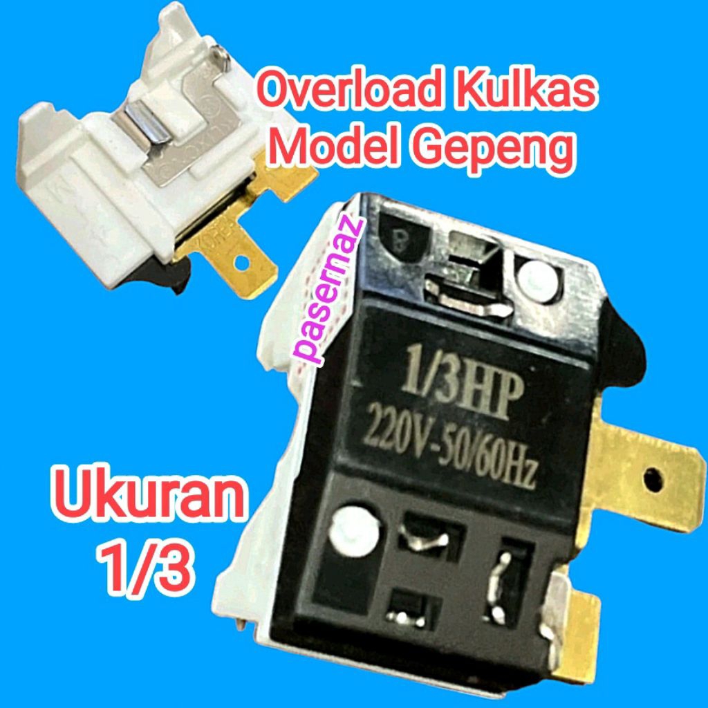 1/3 | Overload Kulkas UMUM Ukuran 1/3 | OLP Kompressor Kulkas | Overload | Overload Kulkas | OLP Kul
