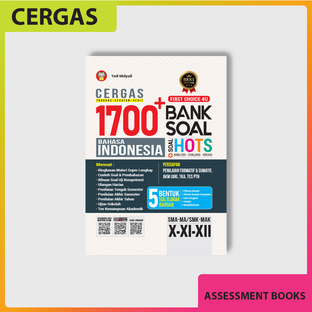 Buku Cergas 1700+ Bank Soal Bahasa Indonesia untuk SMA-MA/SMK-MAK Kelas X–XI–XII - Yrama Widya