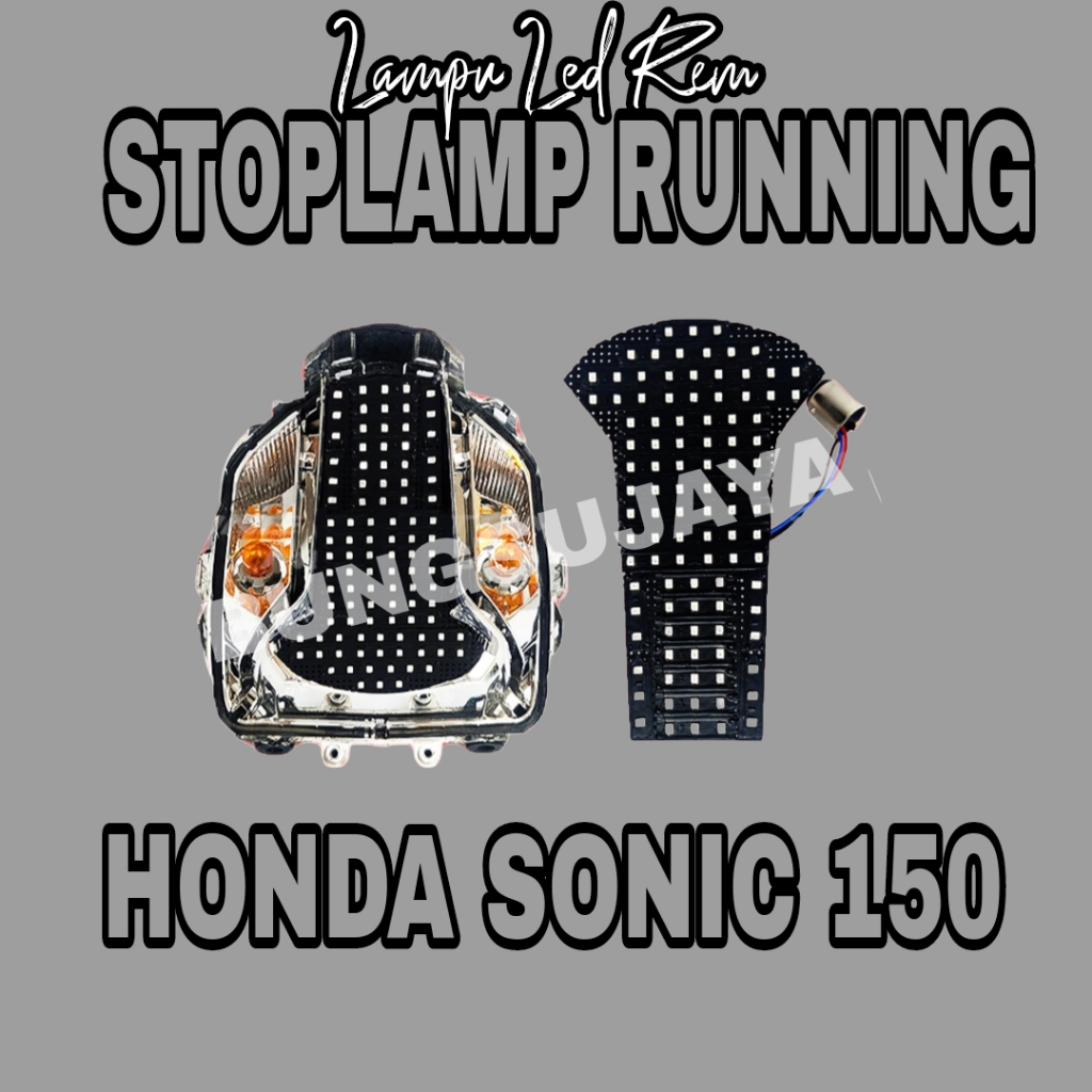 LAMPU STOPLAMP RUNING HONDA SONIC 150 LAMPU REM BELAKANG RUNNING HONDA SONIC 150R SIAP PASANG