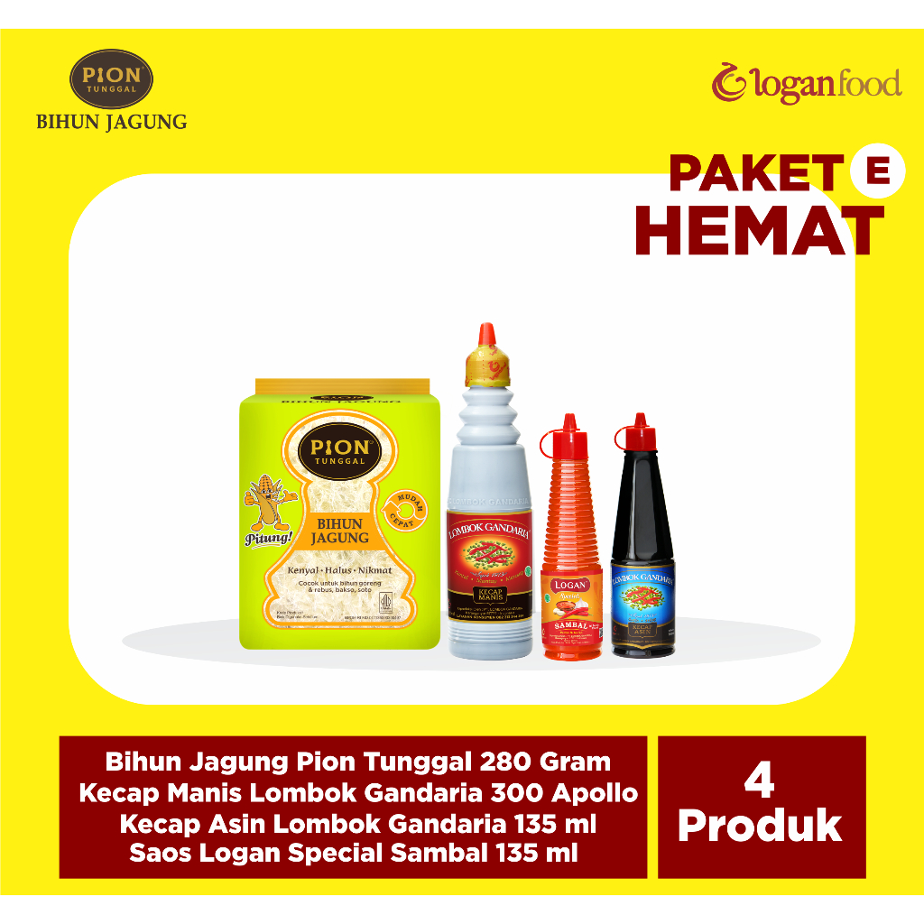 

PAKET HEMAT (E) - BIHUN JAGUNG PION HIJAU - KECAP MANIS 300AP - KECAP ASIN 135 - SAUS LOGAN SPECIAL 135ML