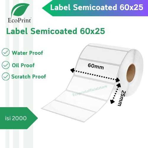 

ECOPRINT Label Semicoated 60 X 25 | 60x25 |60mm x 25mm Isi 2.000 Pcs