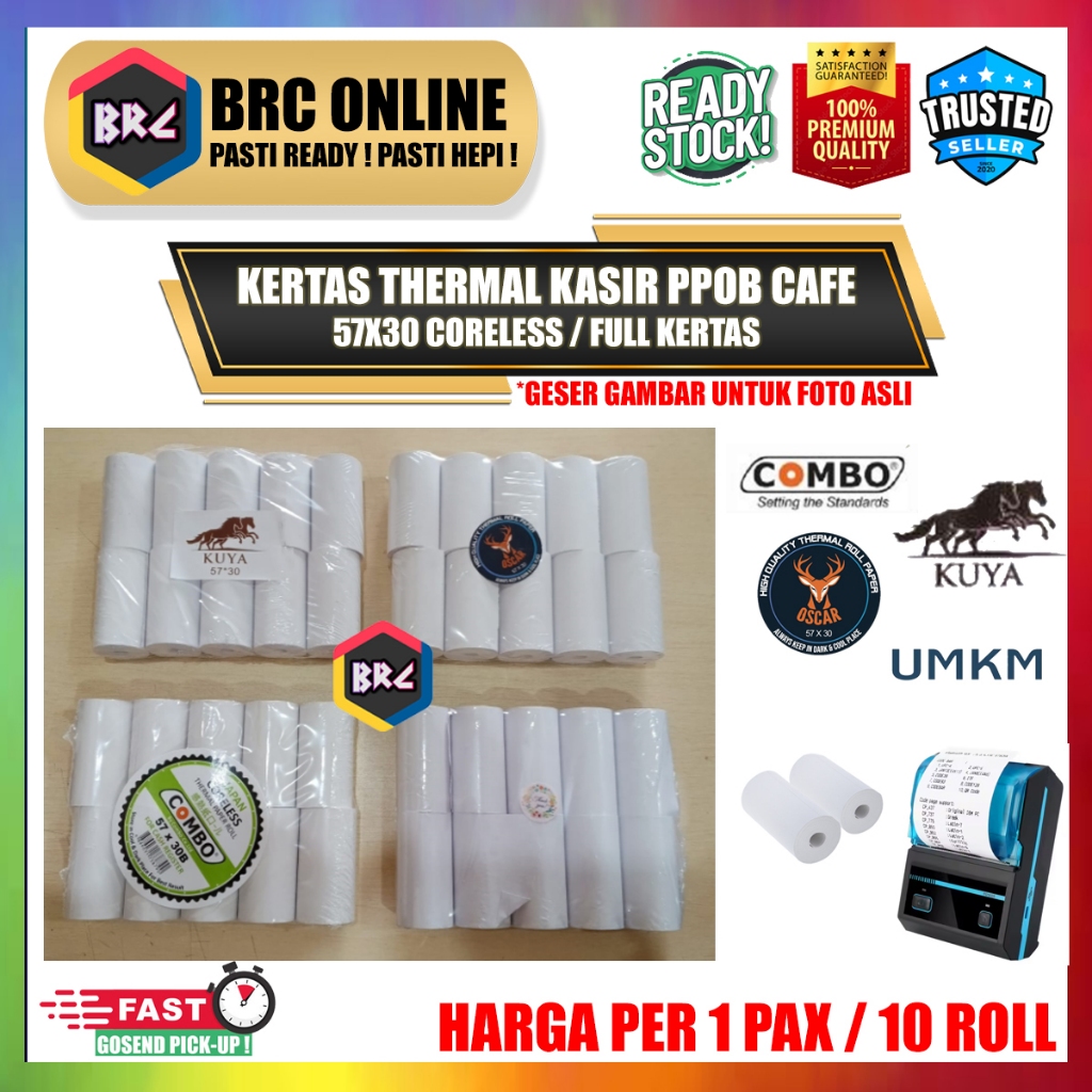 

[1 PACK] Kertas Thermal Kasir 57x30 (mm) Coreless Tanpa Core Struk PPOB EDC Print UMKM BRILINK