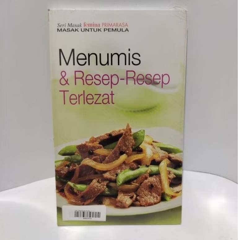 SERI MASAK FEMINA PRIMARASA MENUMIS & RESEP-RESEP TERLEZAT