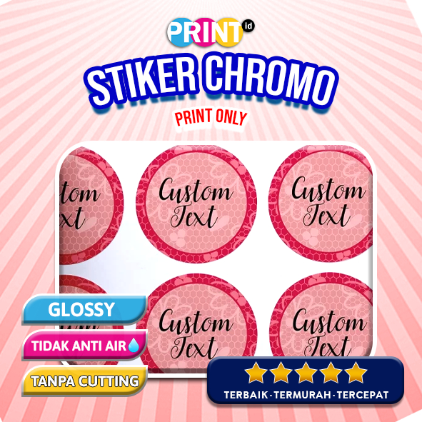 

STIKER CROMO/KERTAS NO CUTTING ( PRINT ONLY )